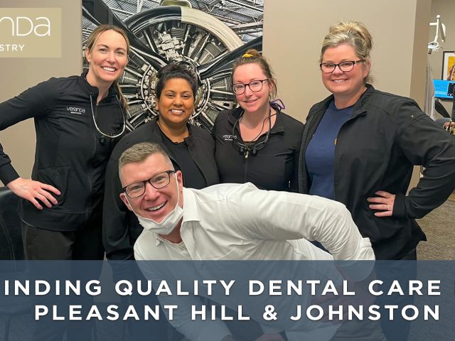 Finding Quality Dental Care in Pleasant Hill & Johnston (And Still Using Your Insurance) (featured image)